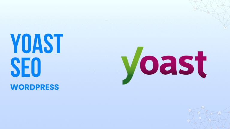 WordPress : SEO – YOAST SEO